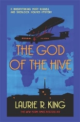 Picture of The God of the Hive: A thrilling mystery for Mary Russell and Sherlock Holmes