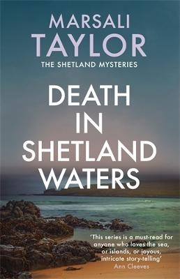 Picture of Death in Shetland Waters: The compelling murder mystery series