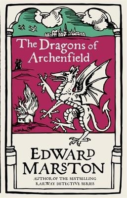 Picture of The Dragons of Archenfield: An action-packed medieval mystery from the bestselling author