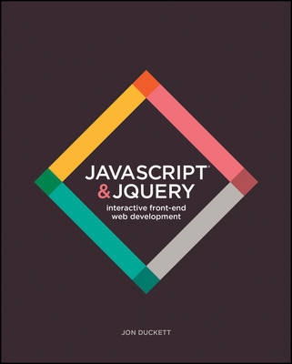 Picture of JavaScript and jQuery: Interactive Front-End Web Development