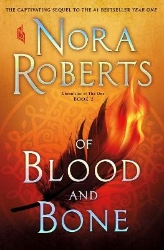 Picture of Of Blood and Bone: Chronicles of the One, Book 2