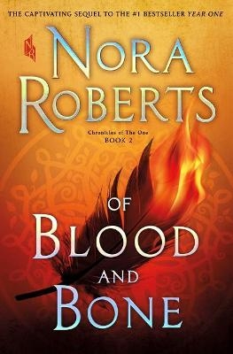 Picture of Of Blood and Bone: Chronicles of the One, Book 2