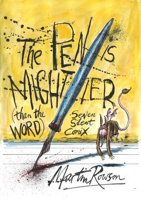 Picture of The Pen Is Mightier Than The Word: Seven Silent Comix