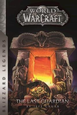 Picture of Warcraft: The Last Guardian: The Last Guardian