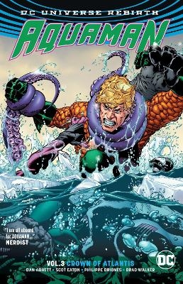 Picture of Aquaman Vol. 3: Crown of Atlantis (Rebirth)