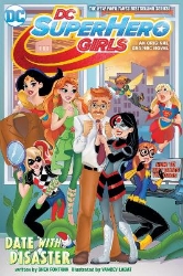 Picture of DC Super Hero Girls: Date with Disaster!