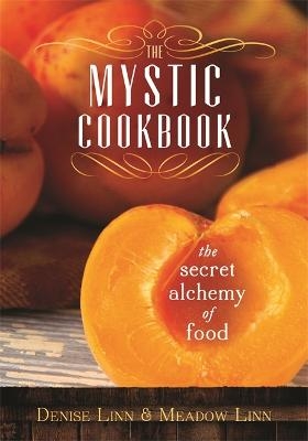 Picture of The Mystic Cookbook: The Secret Alchemy of Food