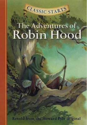 Picture of Classic Starts (R): The Adventures of Robin Hood