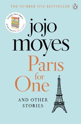 Picture of Paris for One and Other Stories: Discover the author of Me Before You, the love story that captured a million hearts