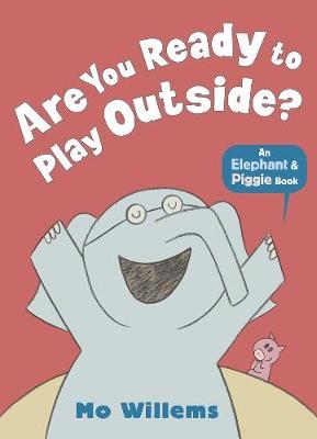 Picture of Are You Ready to Play Outside?