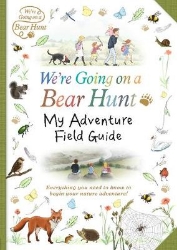 Picture of We're Going on a Bear Hunt: My Adventure Field Guide