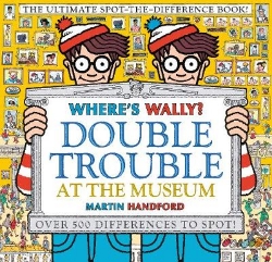 Picture of Where's Wally? Double Trouble at the Museum: The Ultimate Spot-the-Difference Book!: Over 500 Differences to Spot!