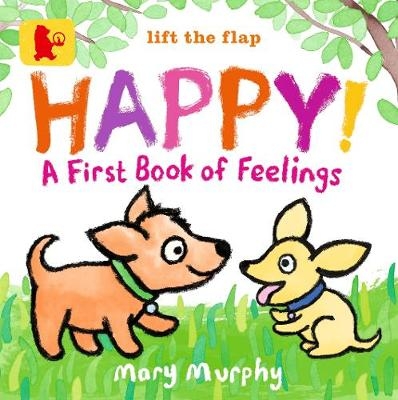 Picture of Happy!: A First Book of Feelings