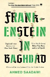 Picture of Frankenstein in Baghdad: SHORTLISTED FOR THE MAN BOOKER INTERNATIONAL PRIZE 2018