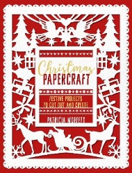 Picture of Christmas Papercraft: Festive projects to cut out and create