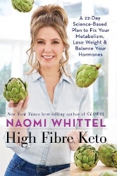 Picture of High Fibre Keto: A 22-Day Science-Based Plan to Fix Your Metabolism, Lose Weight & Balance Your Hormones