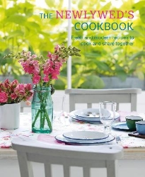 Picture of The Newlywed's Cookbook: Fresh and Modern Recipes to Cook and Share Together