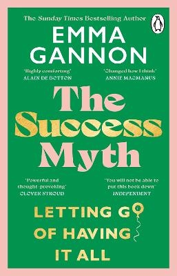 Picture of The Success Myth: Letting go of having it all