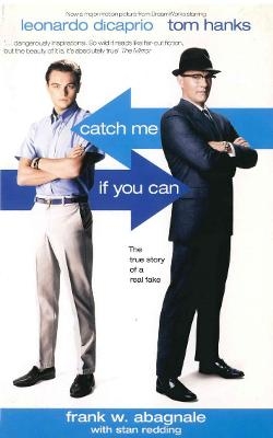 Picture of Catch Me If You Can: The True Story Of A Real Fake