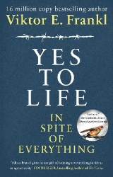 Picture of Yes To Life In Spite of Everything