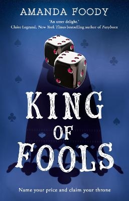 Picture of King Of Fools (The Shadow Game series, Book 2)