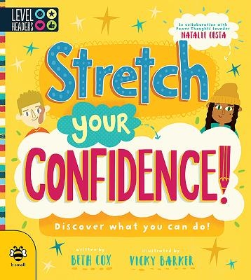 Picture of Stretch Your Confidence: Discover what you can do!