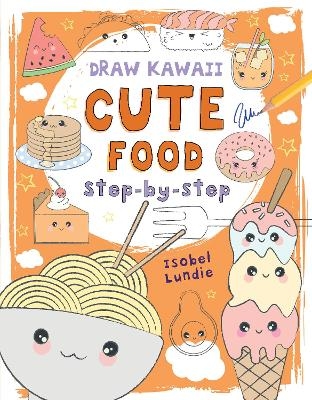 Picture of Draw Kawaii: Cute Food