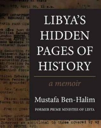 Picture of Libya's Hidden Pages of History: A Memoir