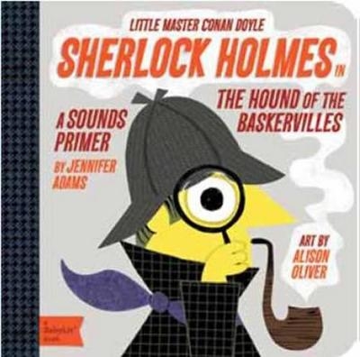 Picture of Little Master Conan Doyle Sherlock Holmes: A Sounds Primer