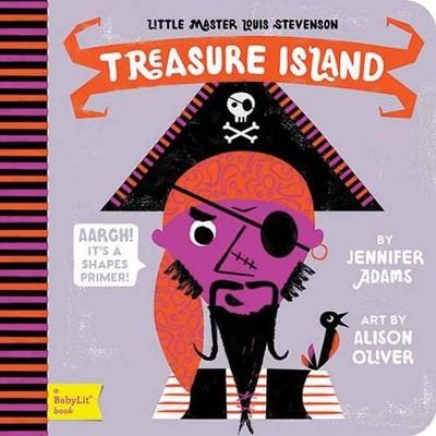 Picture of Little Master Louis Stevenson Treasure Island: A BabyLit Shapes Primer