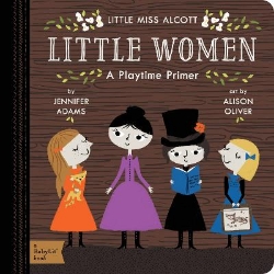 Picture of Little Women: A BabyLit (R) Playtime Primer