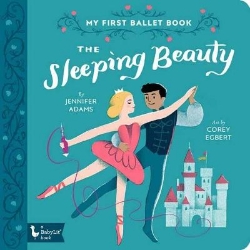 Picture of The Sleeping Beauty: My First Ballet Book