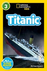 Picture of National Geographic Kids Readers: Titanic (National Geographic Kids Readers: Level 3)