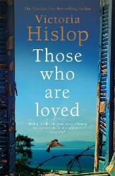 Picture of Those Who Are Loved: The compelling Number One Sunday Times bestseller, 'A Must Read'