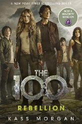 Picture of Rebellion: The 100 Book Four