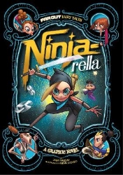 Picture of Ninja-rella: A Graphic Novel