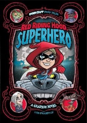 Picture of Red Riding Hood, Superhero: A Graphic Novel