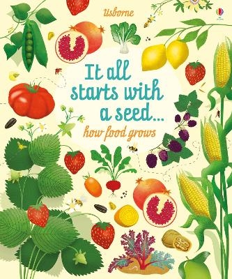 Picture of It All Starts with a Seed...: how food grows