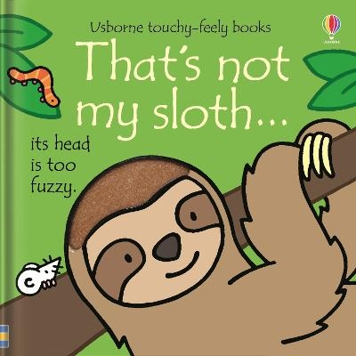 Picture of That's not my sloth...