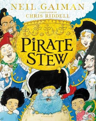 Picture of Pirate Stew: The show-stopping picture book from Neil Gaiman and Chris Riddell