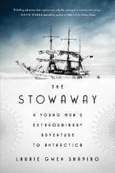 Picture of The Stowaway: A Young Man's Extraordinary Adventure to Antarctica