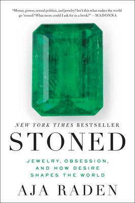 Picture of Stoned: Jewelry, Obsession, and How Desire Shapes the World