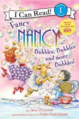 Picture of Fancy Nancy: Bubbles, Bubbles, and More Bubbles! (I Can Read Level 1)