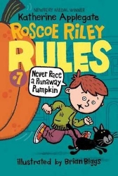 Picture of Roscoe Riley Rules #7: Never Race a Runaway Pumpkin