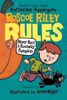 Picture of Roscoe Riley Rules #7: Never Race a Runaway Pumpkin