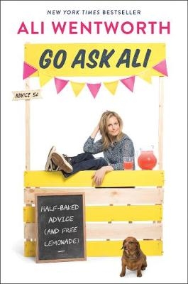 Picture of Go Ask Ali: Half-Baked Advice (and Free Lemonade)