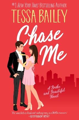 Picture of Chase Me: A Broke and Beautiful Novel