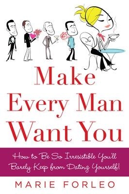 Picture of Make Every Man Want You