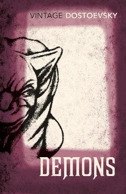 Picture of Demons: A Novel in Three Parts (Translated by Richard Pevear & Larissa Volokhonsky)