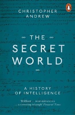 Picture of The Secret World: A History of Intelligence